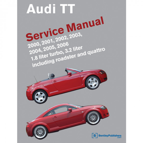 Audi TT Mk1 2000-2006 Service Manual
